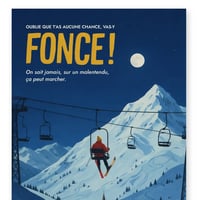 Affiche oublie que t as aucune chance vas y fonce jean claude dusse au telesiege