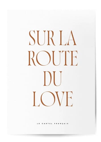 Affiche sur la route du love