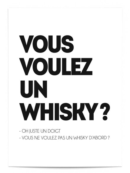 Affiche Vous voulez un whisky ?